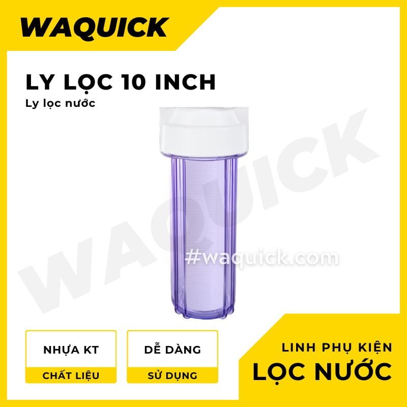 ly loc nuoc 10 inch trong