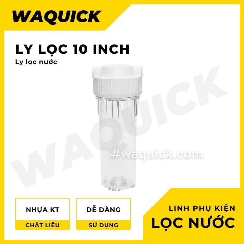 ly loc nuoc 10 inch trong