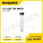 ly loc nuoc 20 inch trong